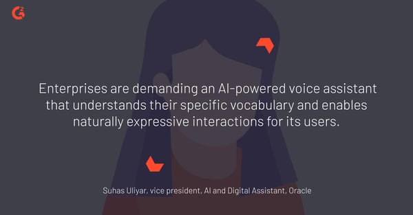 AI-powered voice assistants are in demand