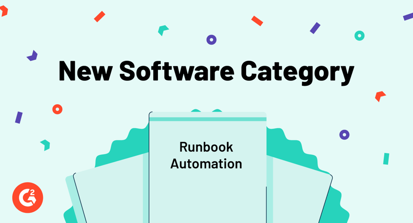 Introducing G2's New Runbook Automation Category