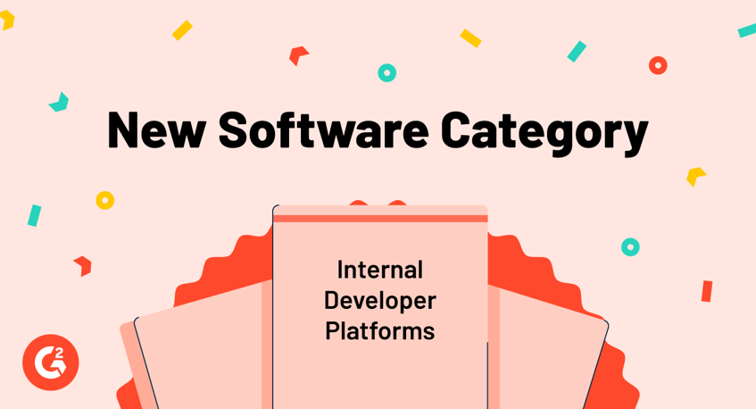 Introducing G2's New Internal Developer Platforms Category